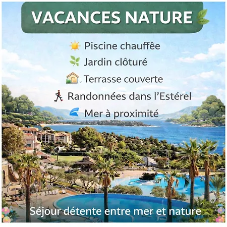 Village Cap Esterel Pierre Et En Rez De Jardin Vue -plages -5 Piscines Dont Chauffee Du 04 Avril Au 02 Novembre Апартаменты
